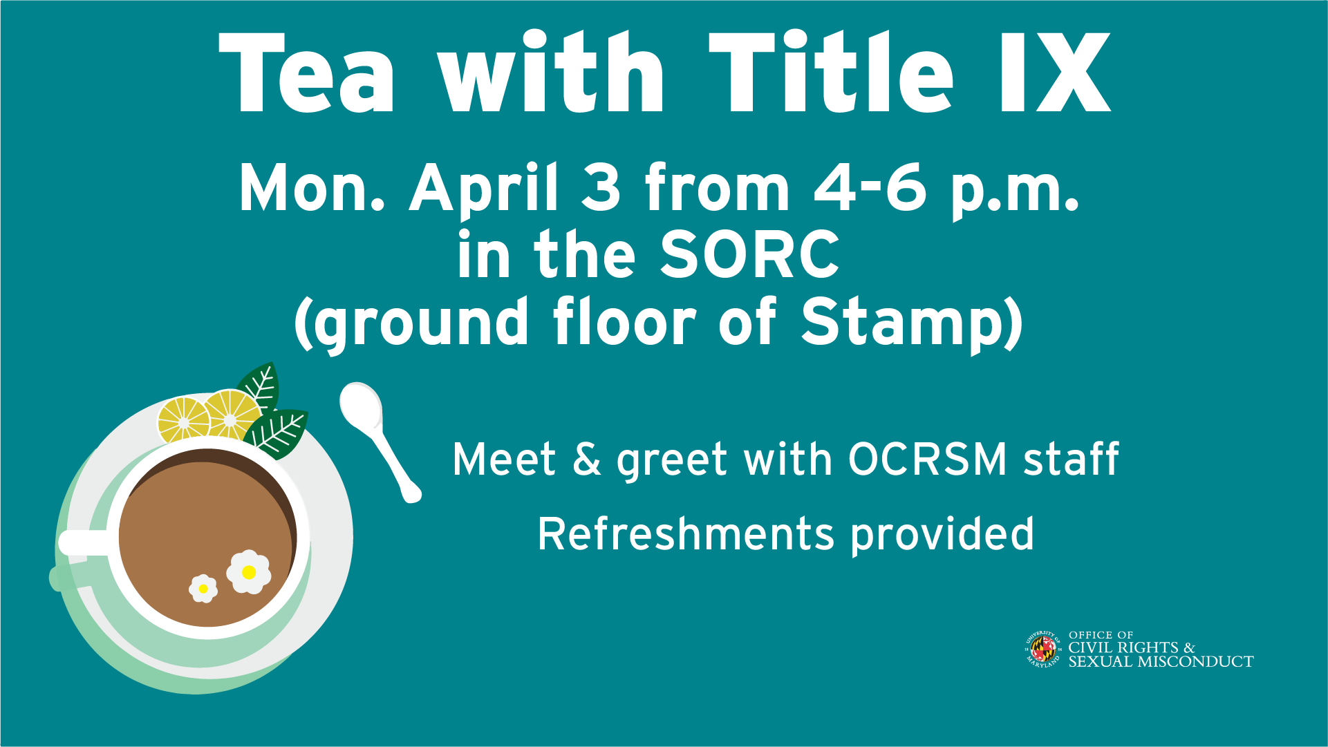 Tea with Title IX Event Flyer (SAAM Event)